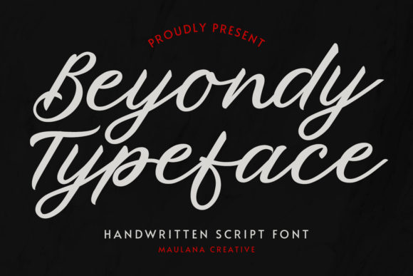Beyondy: A Script Font for Real-World Design