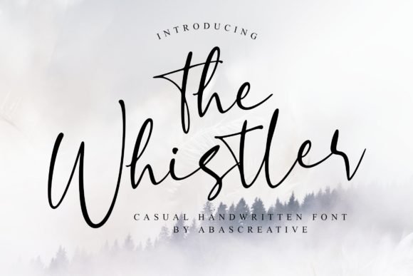 The Whistler Font: Elegant Script for Editorial Design